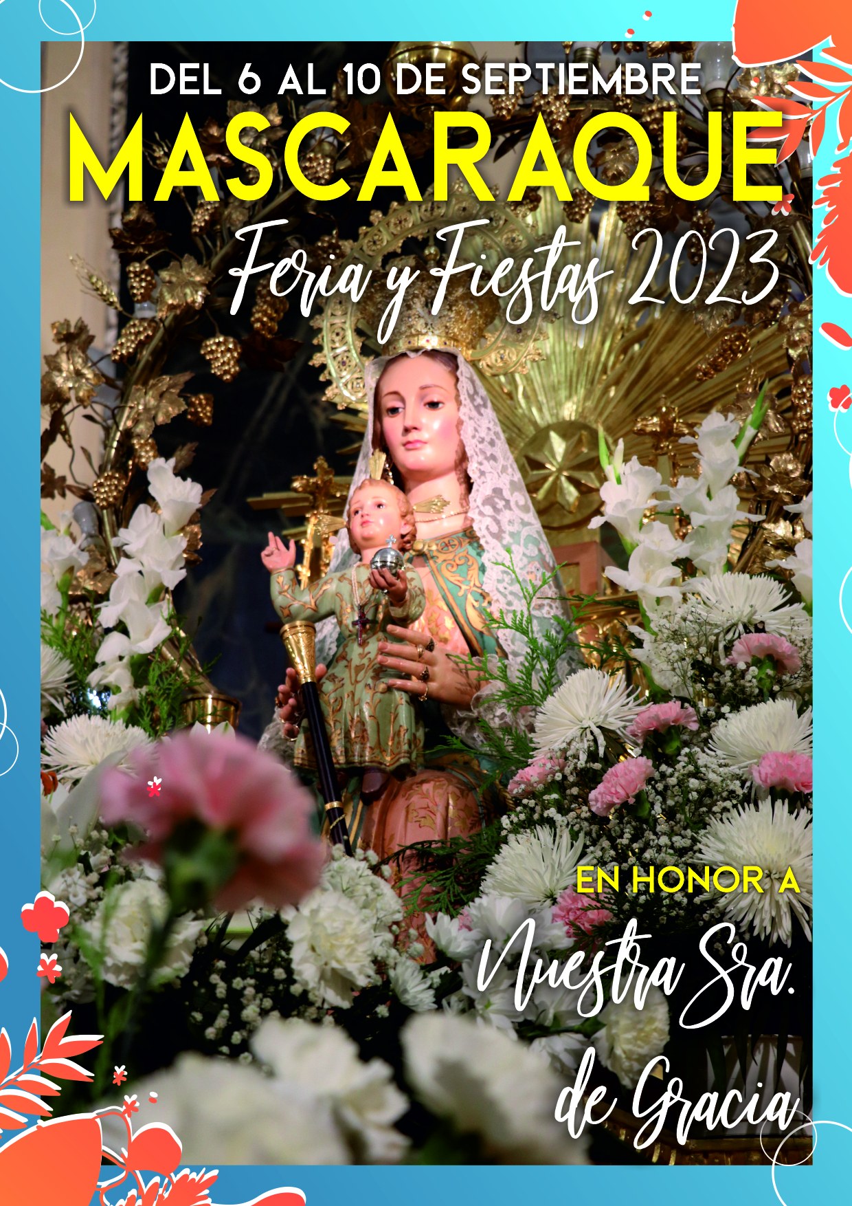 Fiestas patronales en honor de Nuestra Señora de Gracia 2023 Mascaraque